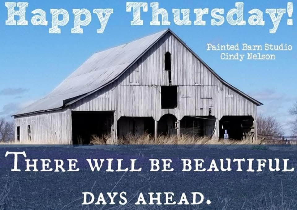 Happy Thursday! Have a beautiful... - Painted Barn Studio