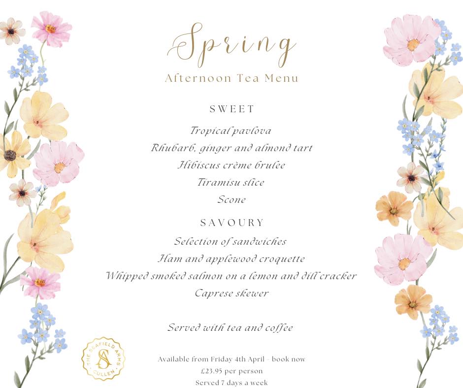 The Seafield - 🌷🫖SPRING AFTERNOON TEA MENU🫖🌷 Our new ‘Spring Afternoon ...
