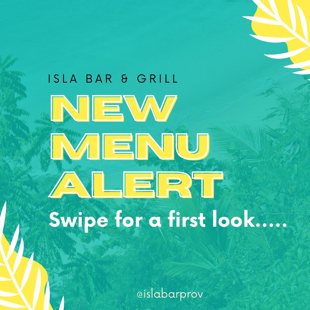 NEW MENU ALERT 🌴 Some of your Isla... - Isla Bar & Grill | Facebook