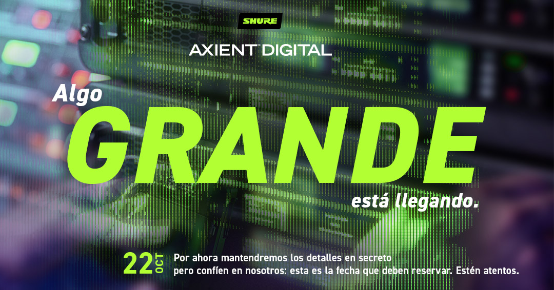 Shure - La última innovación de Axient® Digital está a punto de ...