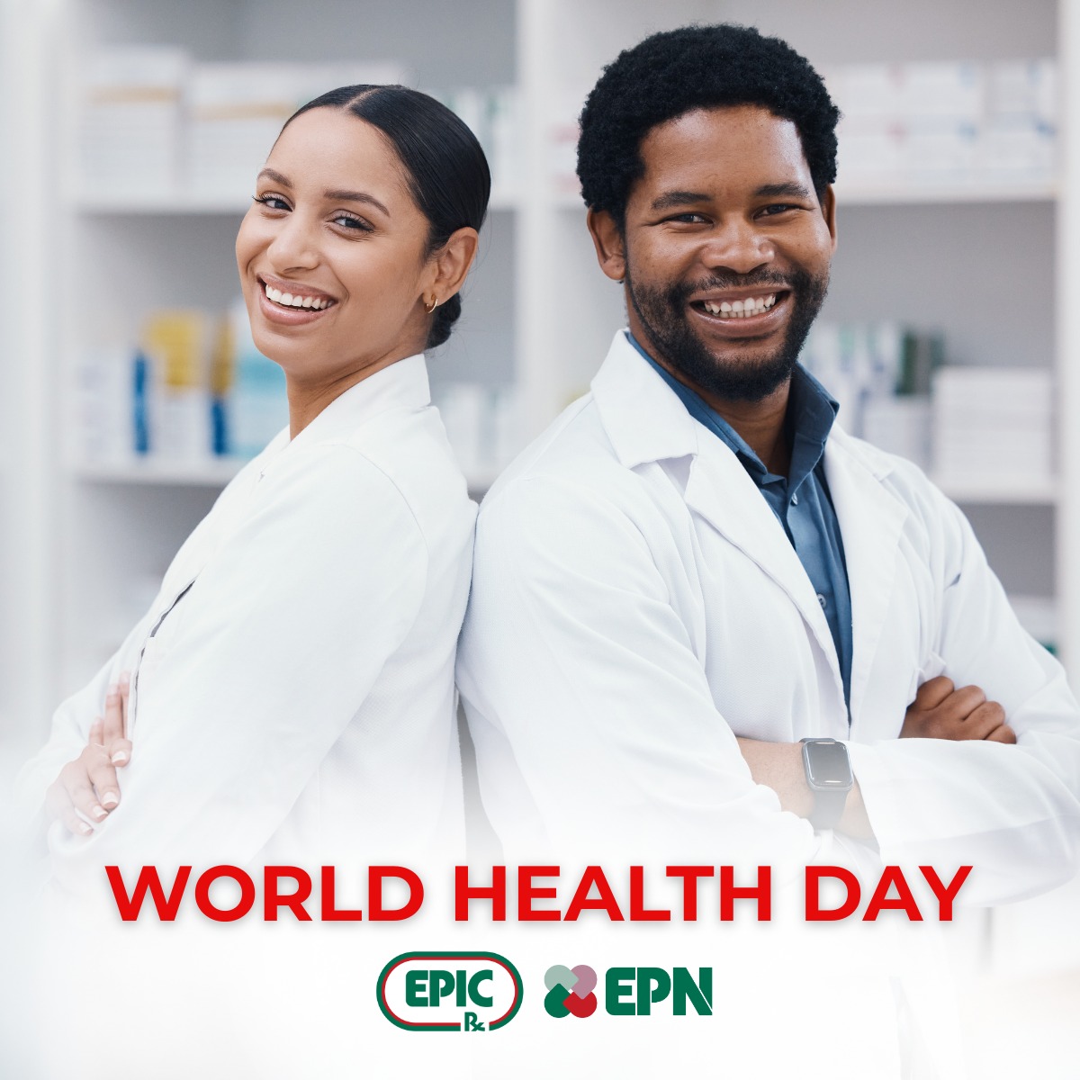 EPIC Rx - Happy World Health Day🌎🥼 We want to express our... | Facebook