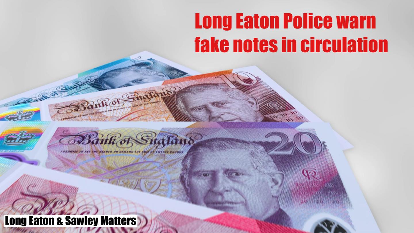 Long - Long Eaton Police warn #ACTIONFRAUD | Counterfeit Bank Notes We ...