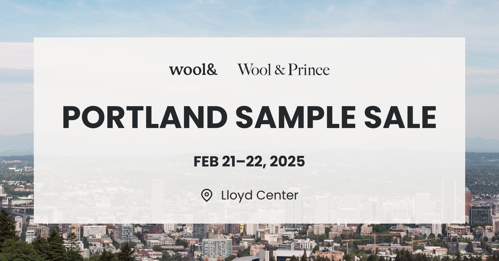 wool& / Wool&Prince Sample Sale, Portland, OR