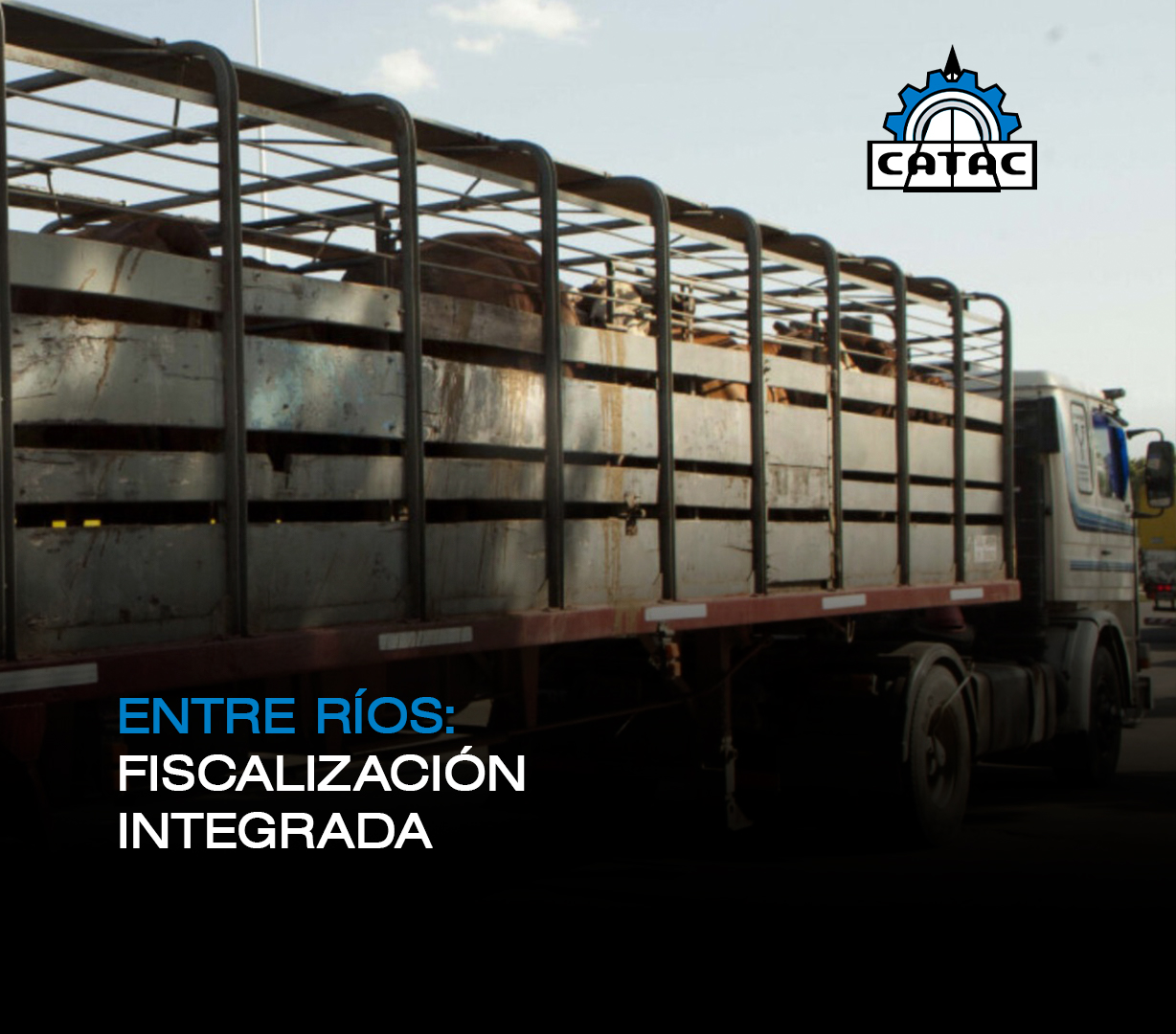 CATAC - 🚚 | ENTRE RÍOS: FISCALIZACIÓN INTEGRADA EN RUTA AL...