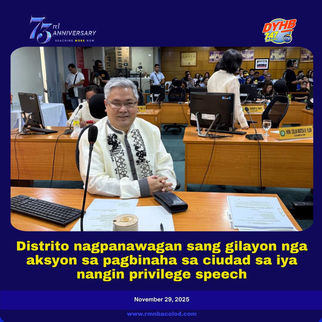 RMN - DISTRITO NAGPANAWAGAN SANG GILAYON NGA AKSYON SA PAGBINAHA SA ...