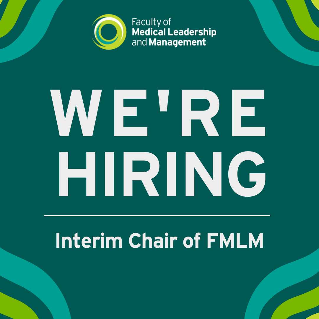 Faculty of Medical Leadership and Management - FMLM | London