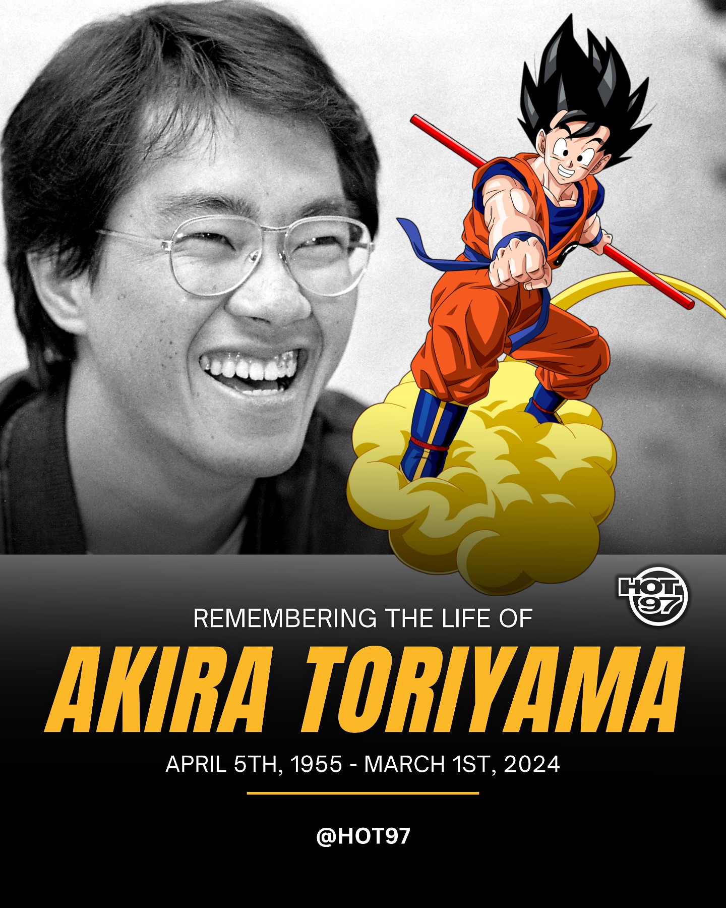 HOT 97 - Today we remember the life of #AkiraToriyama who... | Facebook