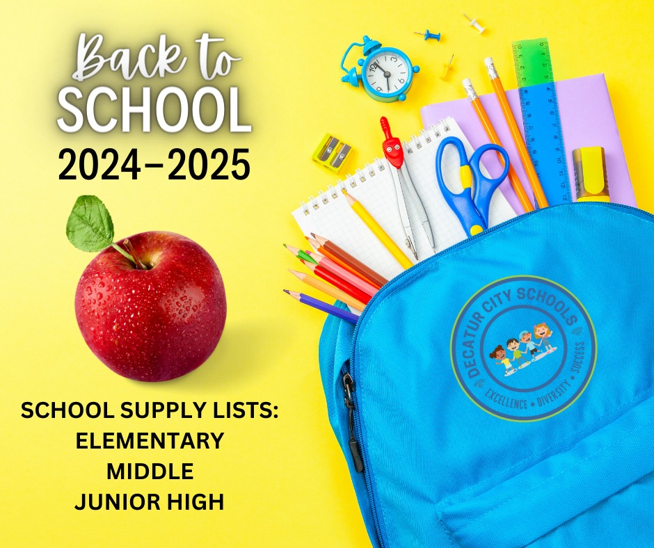 SCHOOL SUPPLY LISTS: The... - Decatur City Schools - Alabama