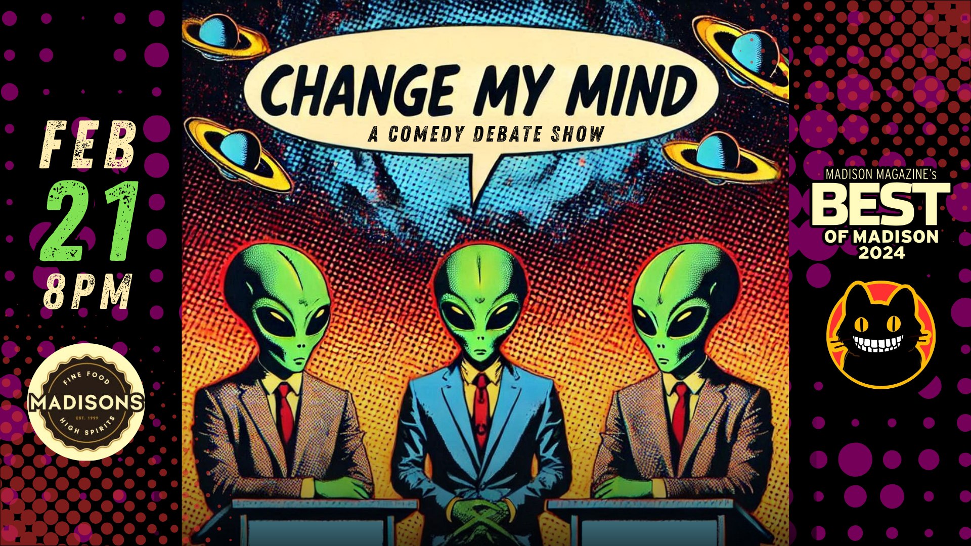 Change My Mind: A Comedy Debate Show