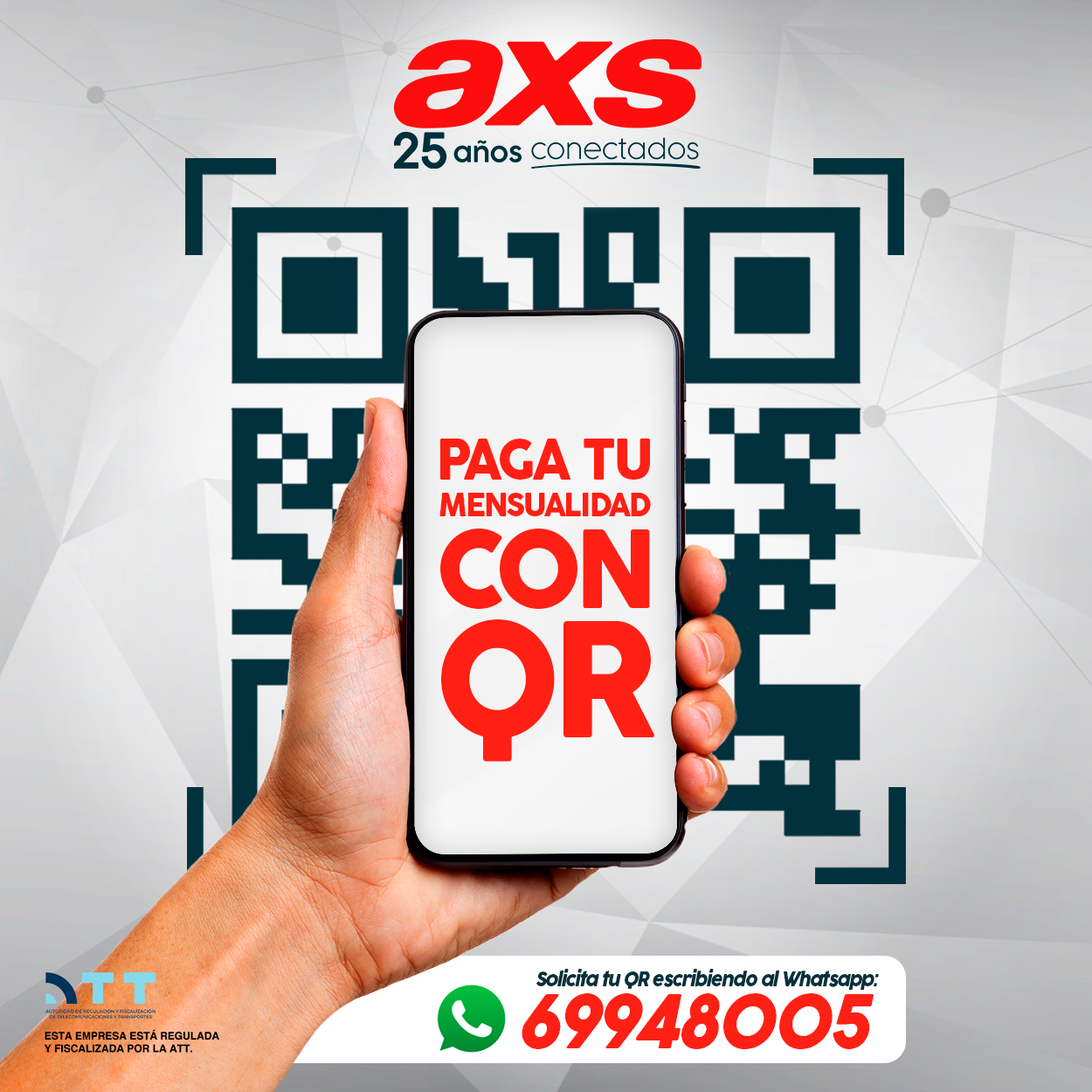 AXS - Conéctate con la comodidad, pagando tu mensualidad con nuestro QR ...