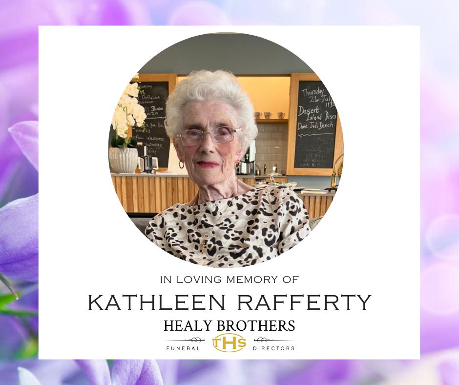 The death had occurred of: Kathleen Rafferty Rafferty (nee Magill ...