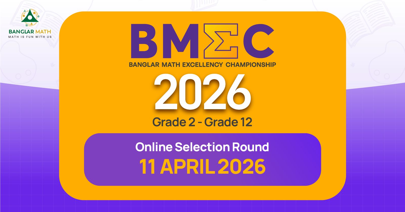 Banglar Math Excellency Championship (BMEC-2026) : Online Selection Round