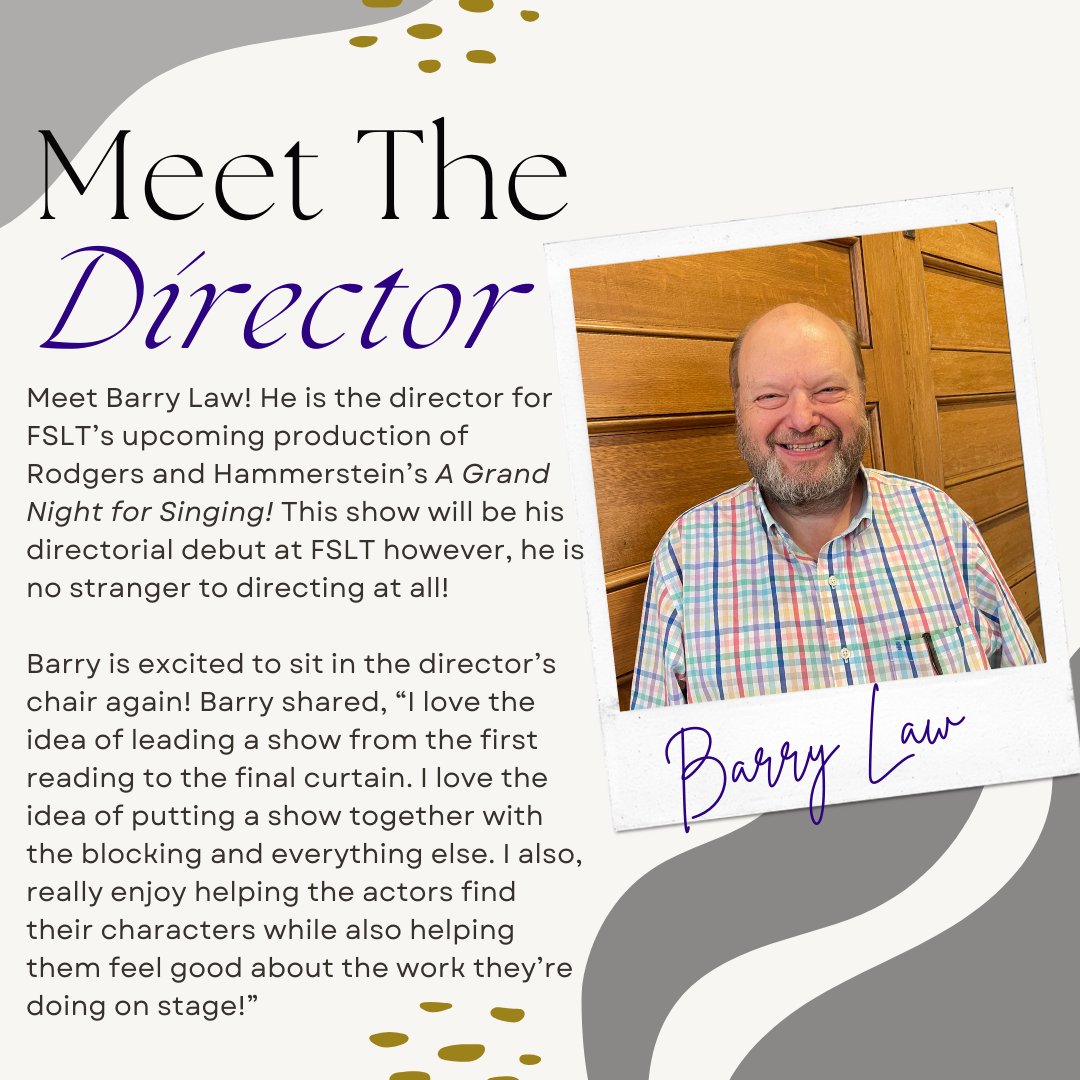 Meet Barry Law - the... - FSLT - Fort Smith Little Theatre | Facebook