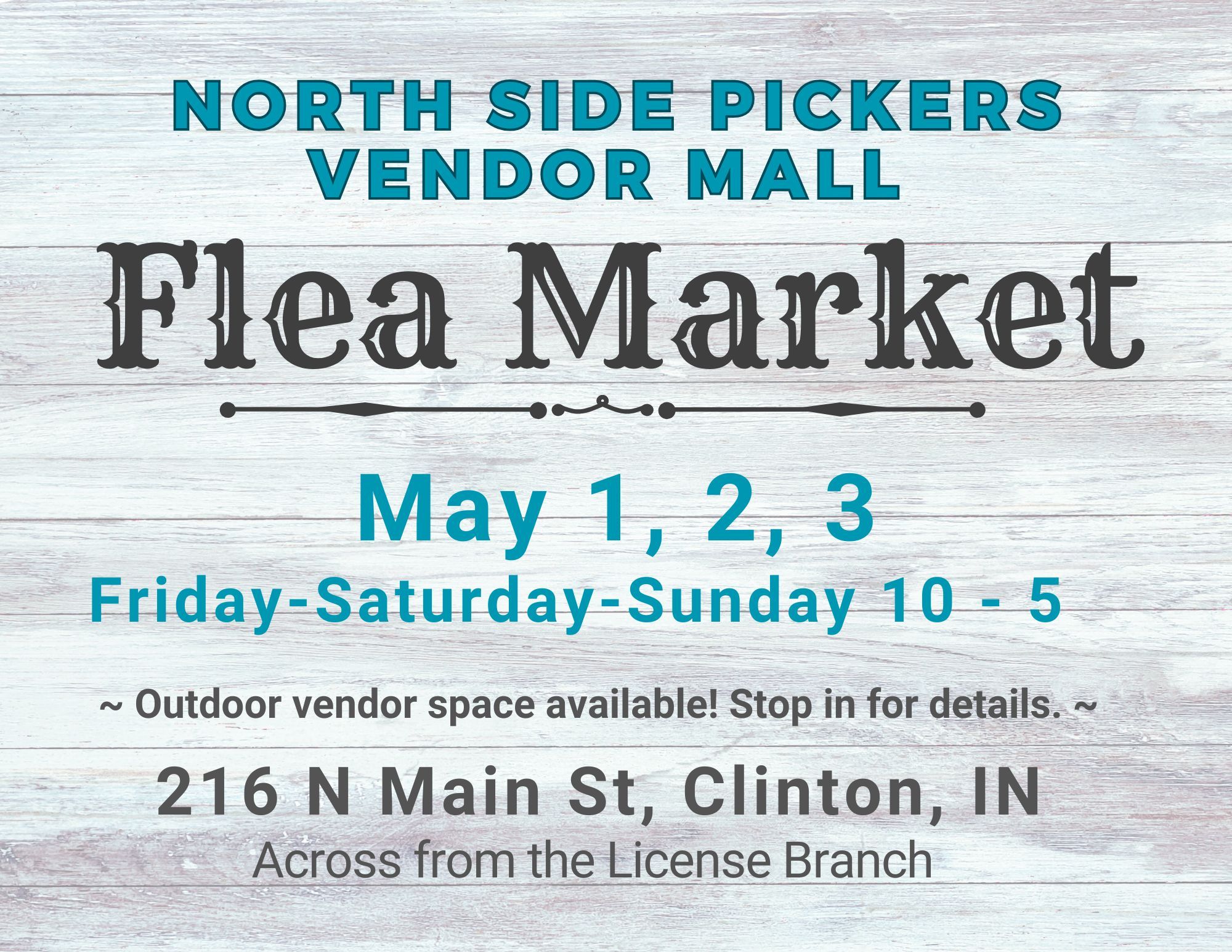 2026 Spring Flea Market at North Side Pickers Vendor Mall