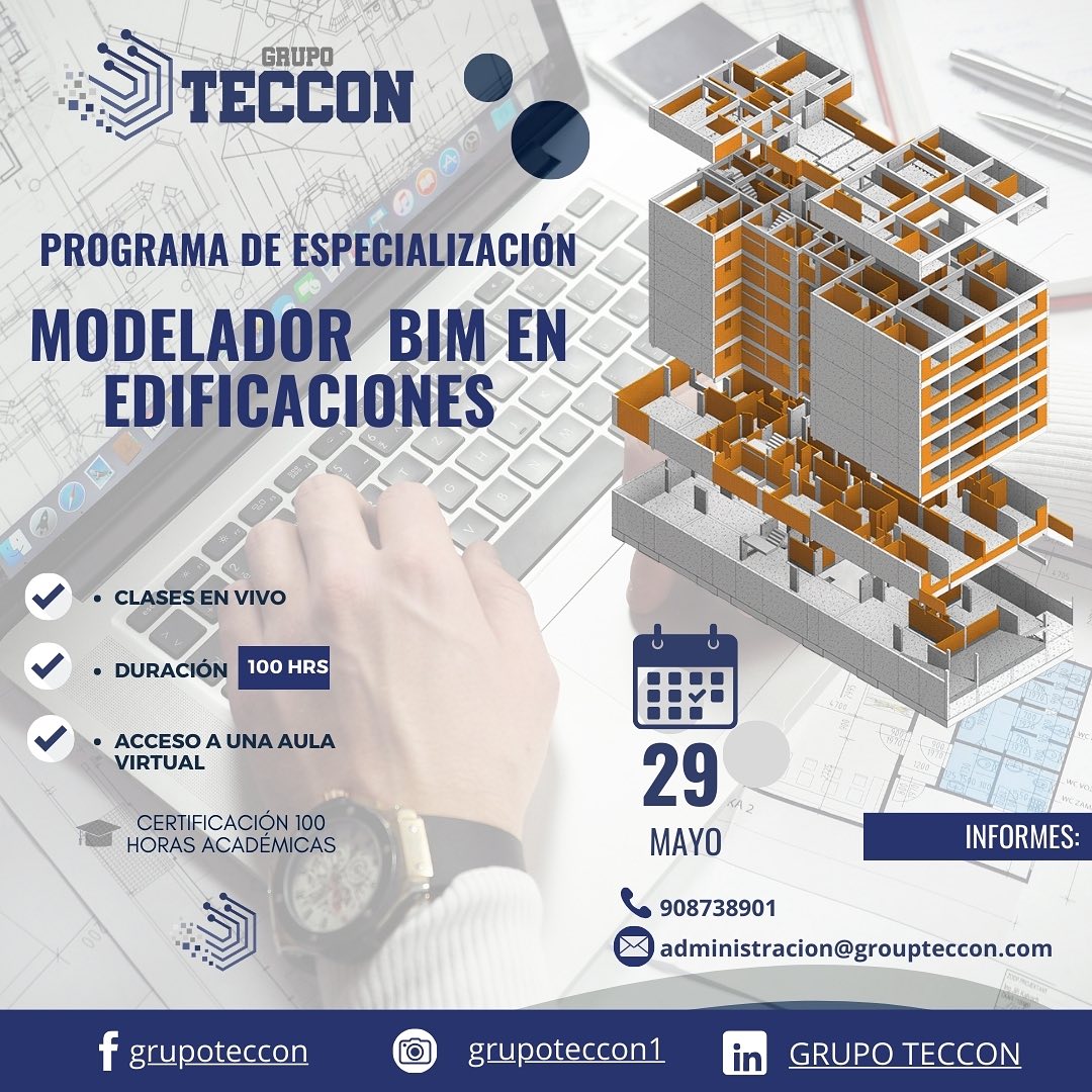 Grupo Teccon - Programa de especialización MODELADOR BIM... | Facebook