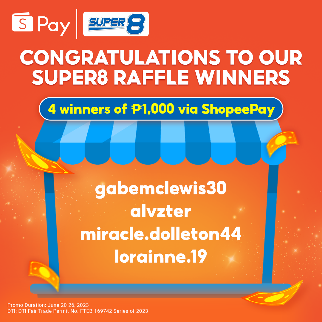 ShopeePay - Congratulations to our Super8 Raffle Winners!... | Facebook