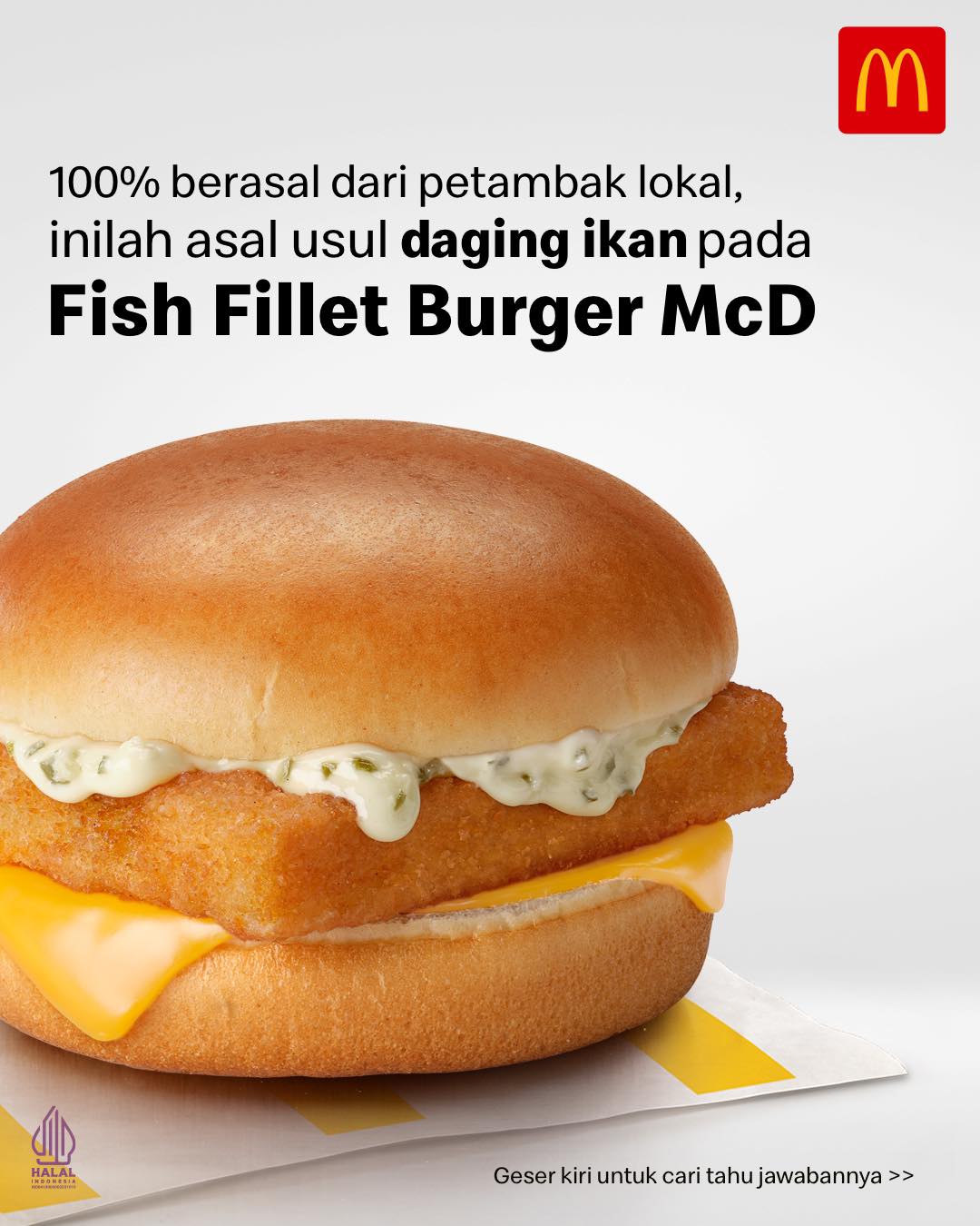 McDonald's - Daging ikan yang digunakan pada Fish Fillet...