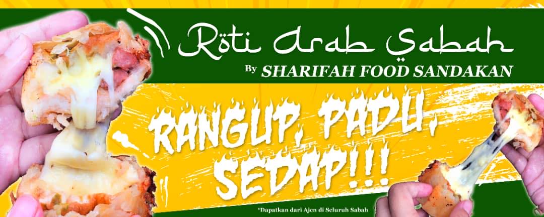 Syarikat sharifah food - HQ ROTI ARAB SABAH | Sandakan