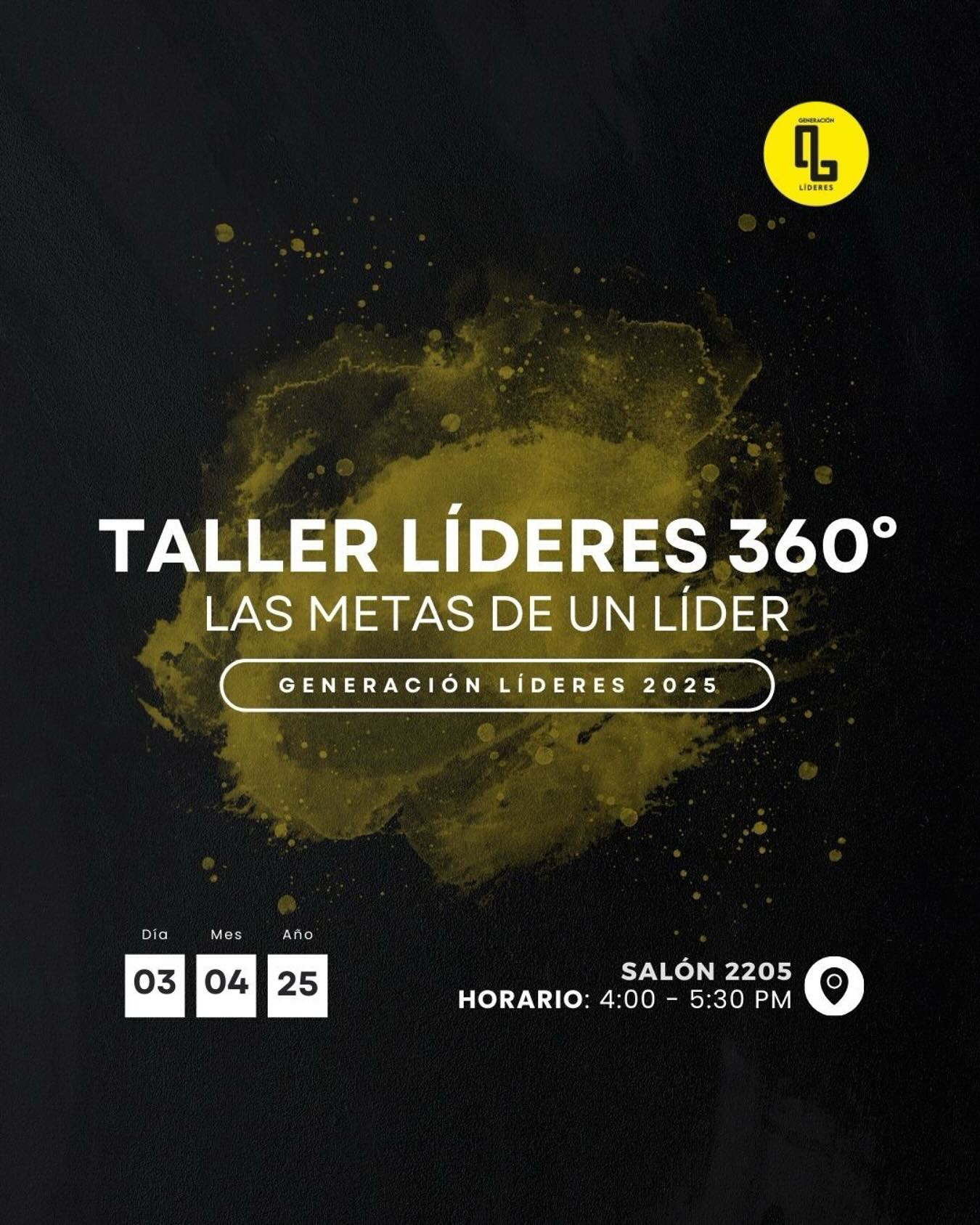 Generación - 🚀 TALLER LÍDERES 360° Tema: LAS METAS DE UN LÍDER ...