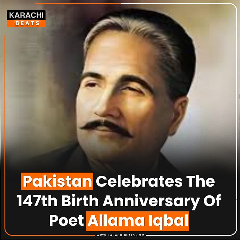 Karachi Beats | Today, Pakistan honors Allama Muhammad Iqbal’s 147th ...