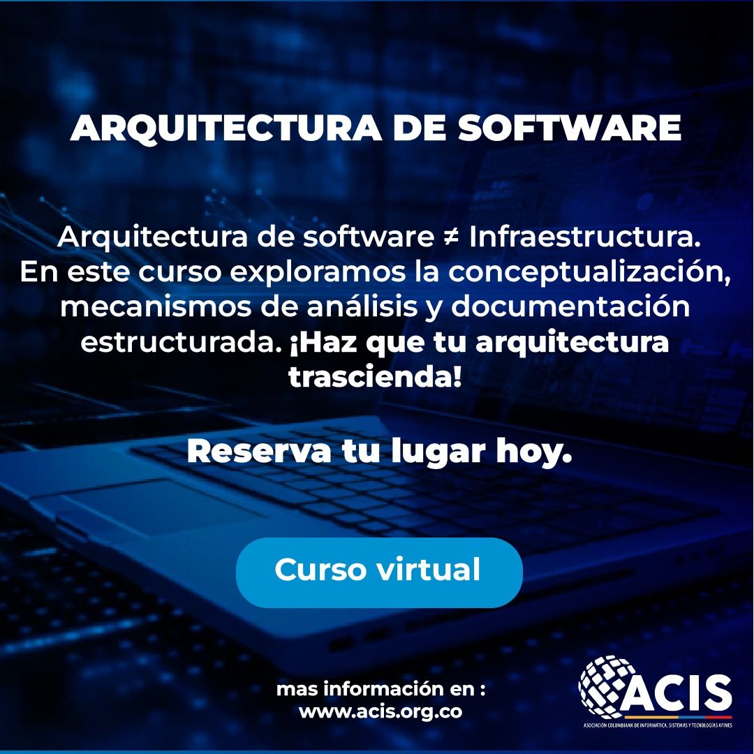 ACIS - Asociación Colombiana de Informática, Sistemas y Tecnologías a Fines