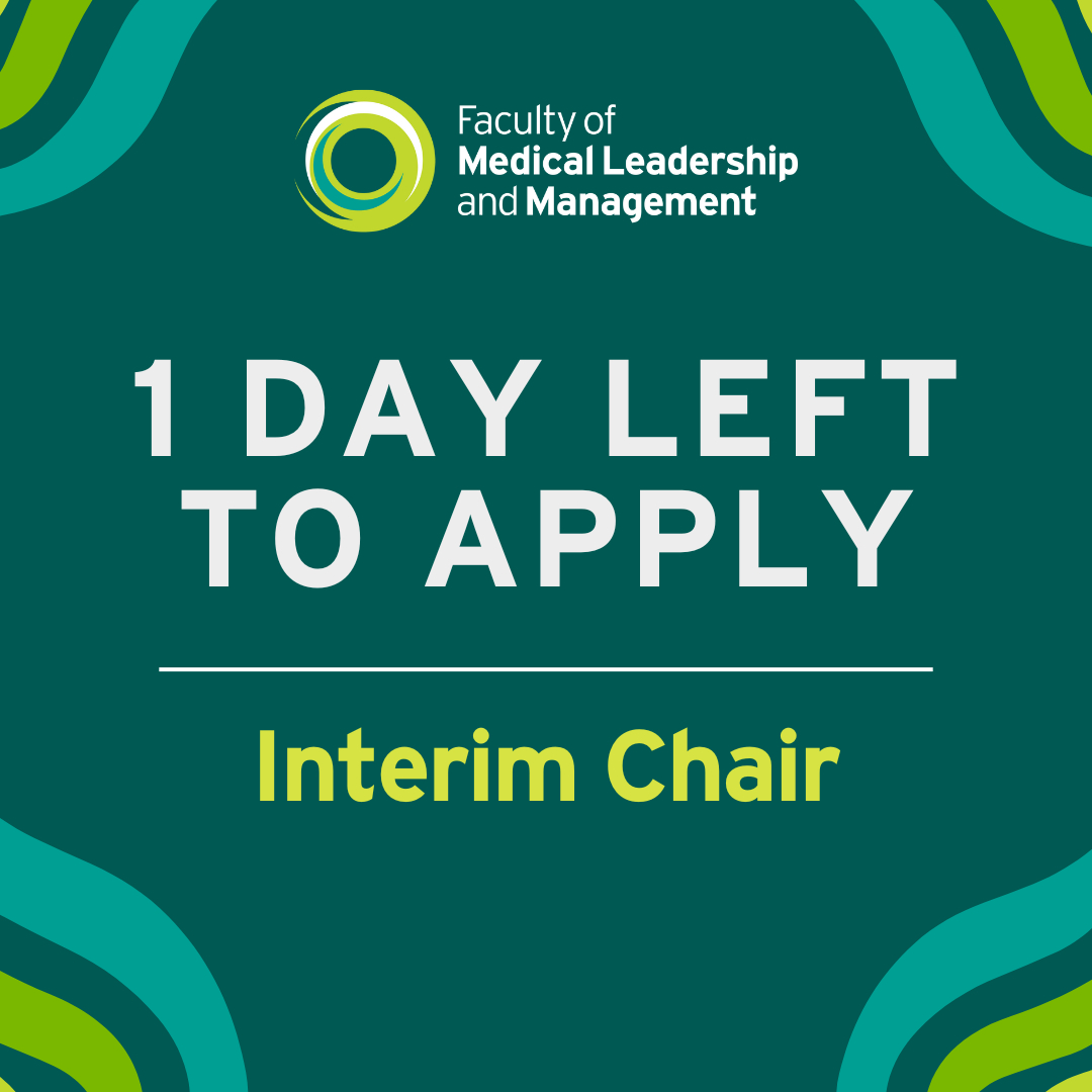 Faculty of Medical Leadership and Management - FMLM | London