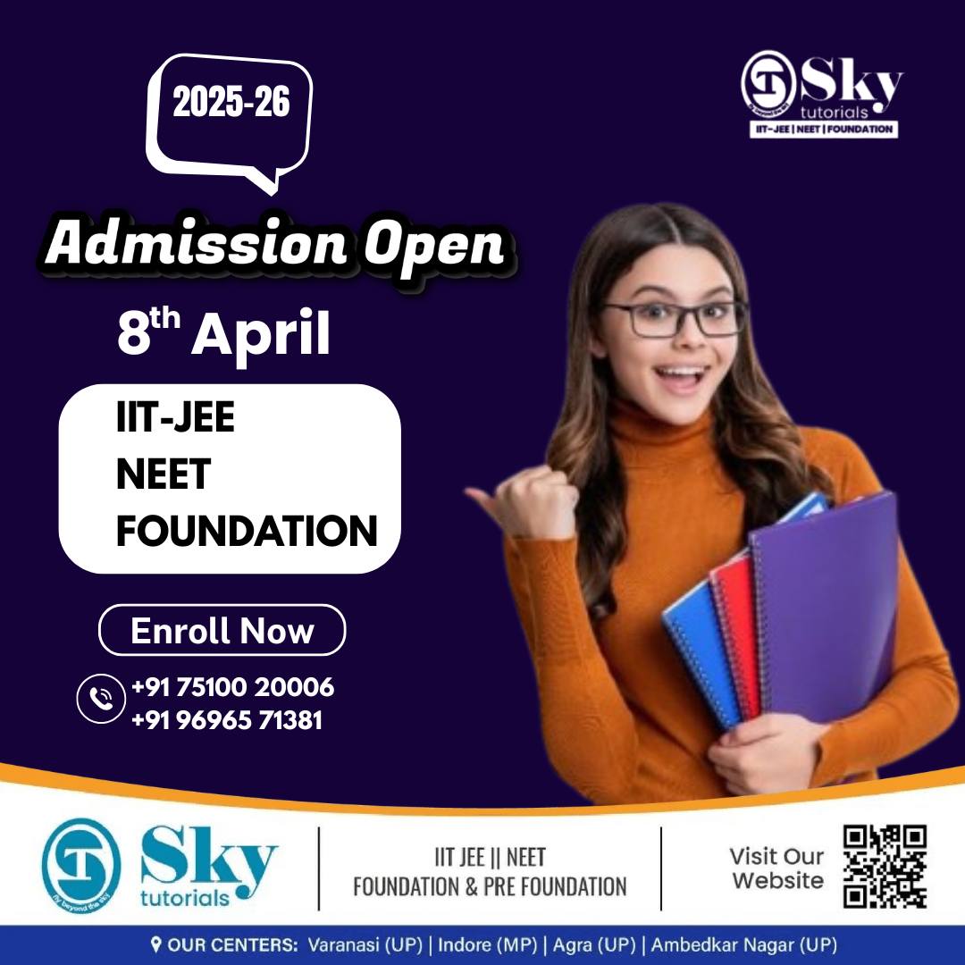 Sky - 📢 Admission Open for 2025-26! 🚀 Get ready to ace IIT-JEE & NEET ...