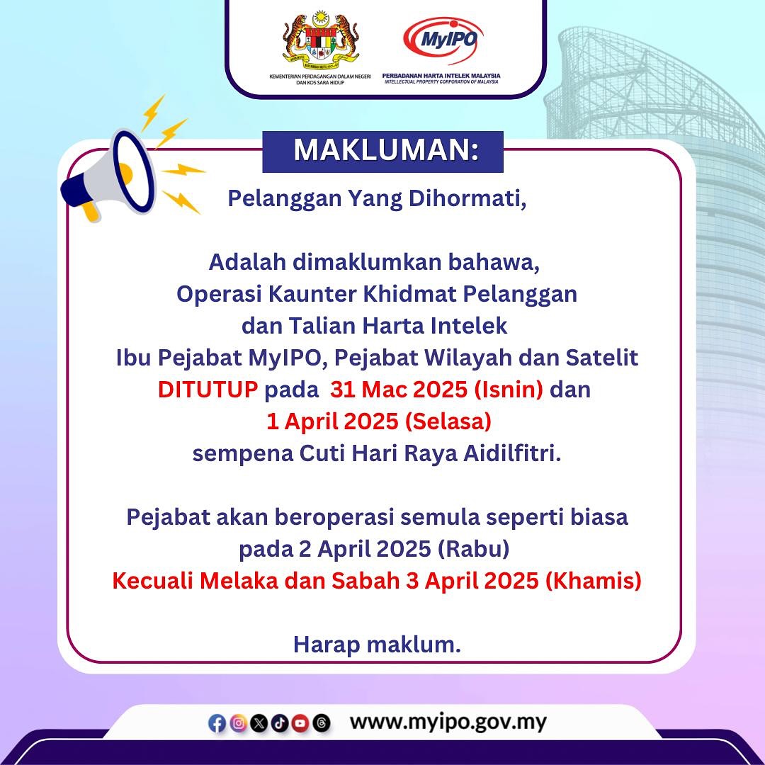 📣... - Intellectual Property Corporation of Malaysia (MyIPO) | Facebook