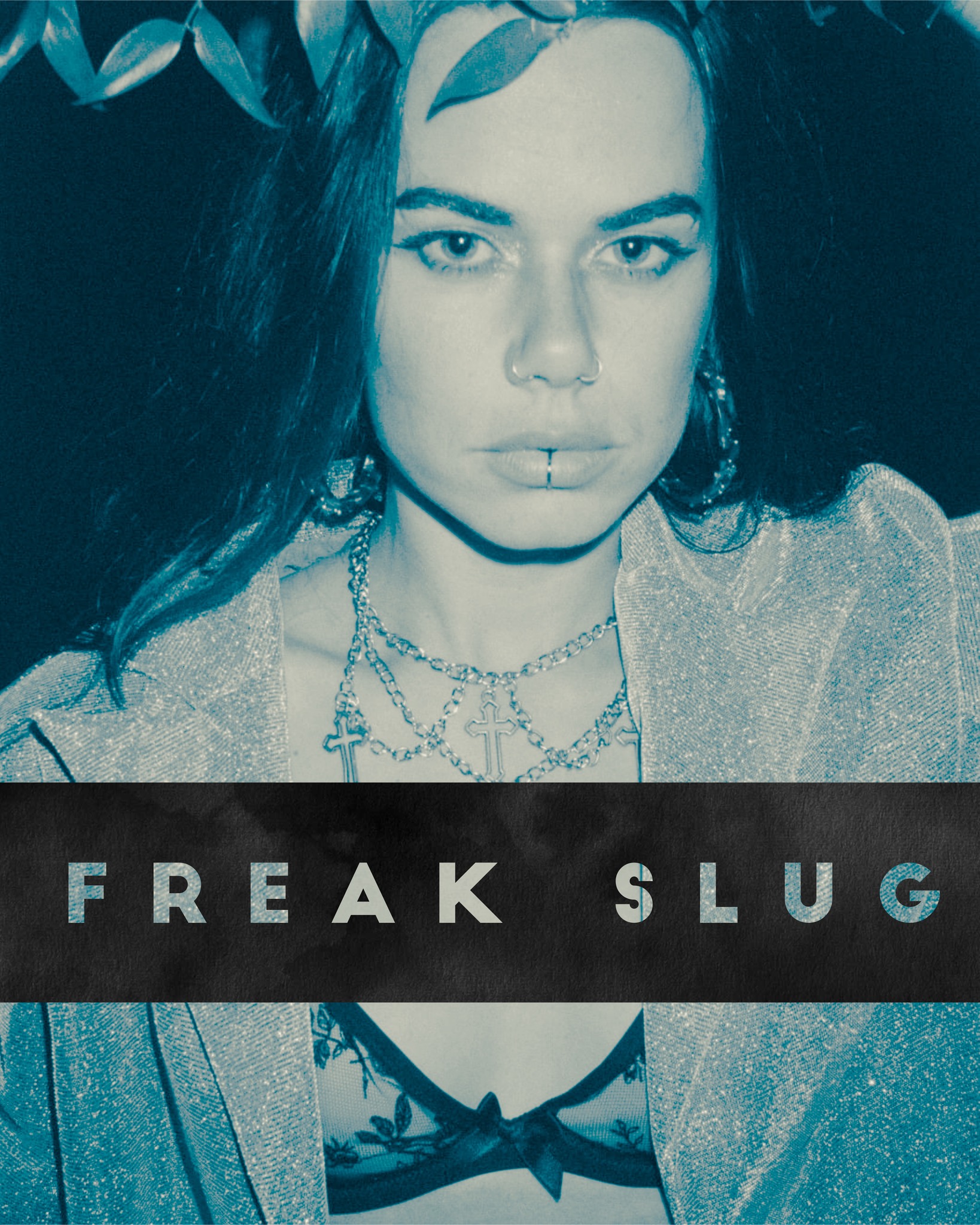 FREAK SLUG [UK] CONFIRMED FOR WAY OUT WEST! There is something