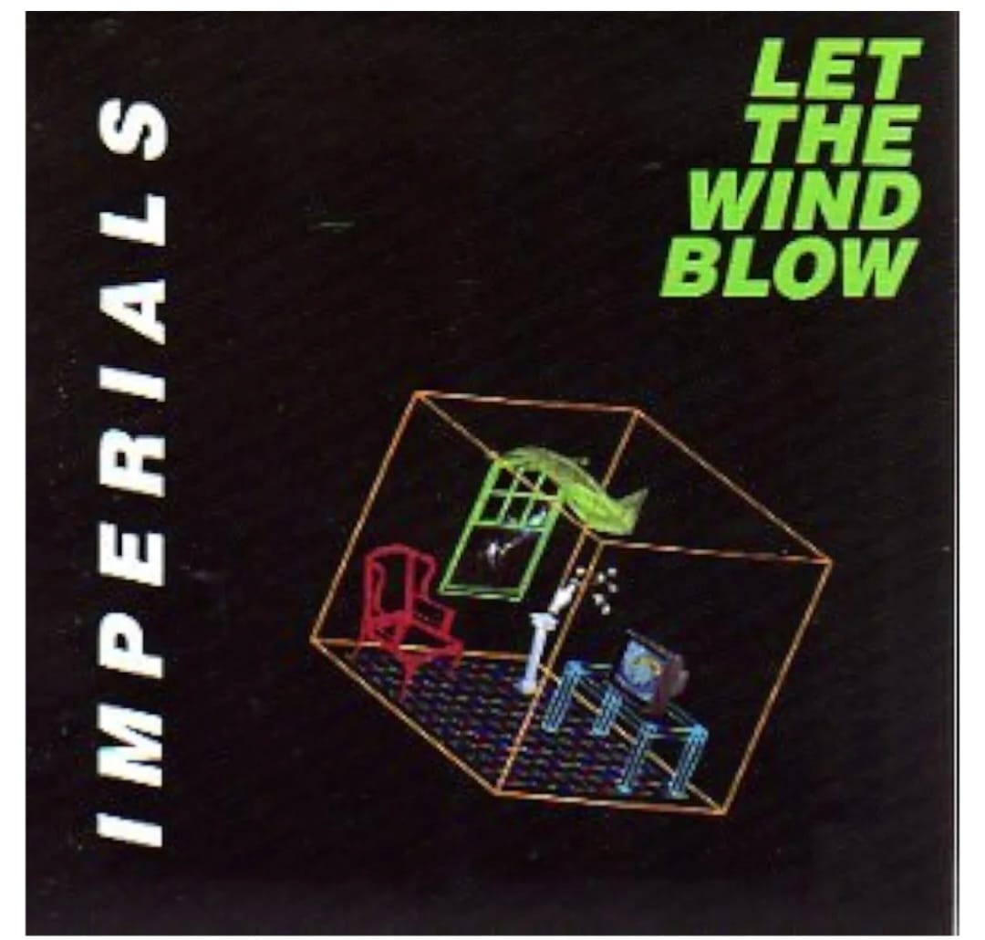 The Imperials' 1985 album Let the Wind Blow on Myrrh Records