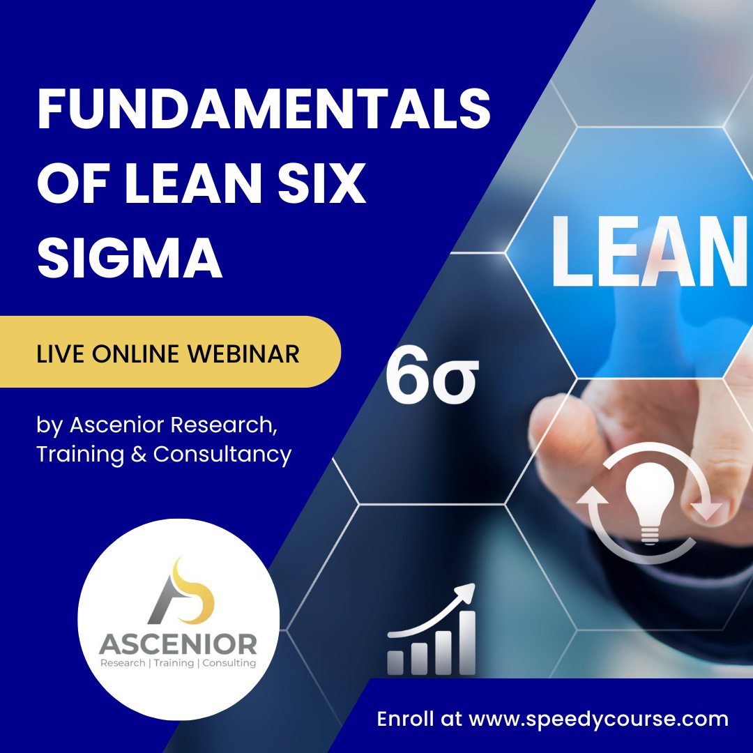 SpeedyCourse - Fundamentals of Lean Six Sigma live online webinar by ...