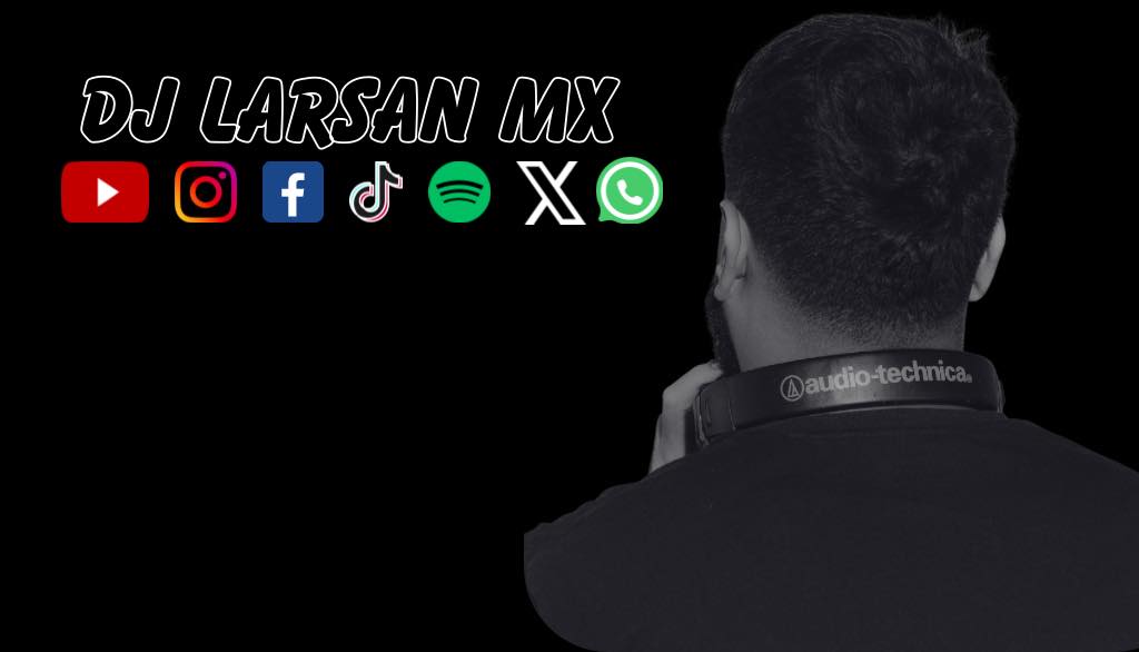 Dj Larsan | Alvarado