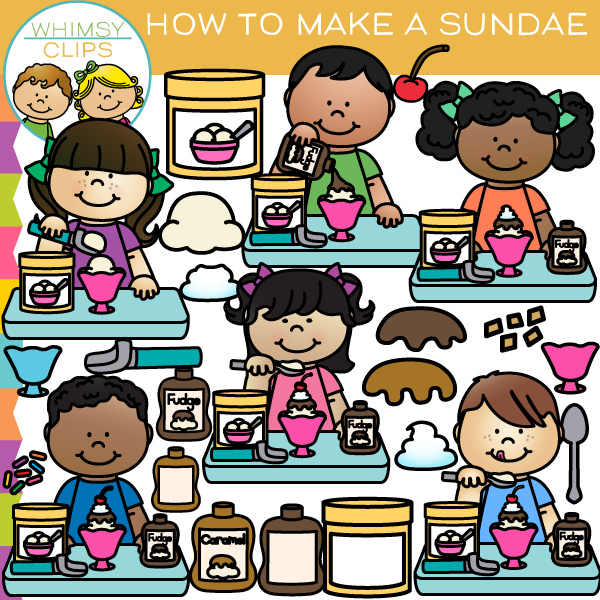 Whimsy Clips - New clip art: How to Make a Sundae,...