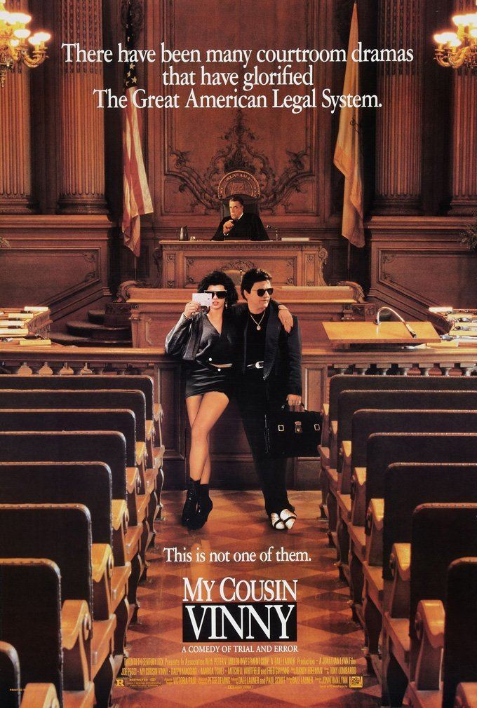 The Film “My Cousin Vinny” (1992) My Cousin Vinny is a 1992