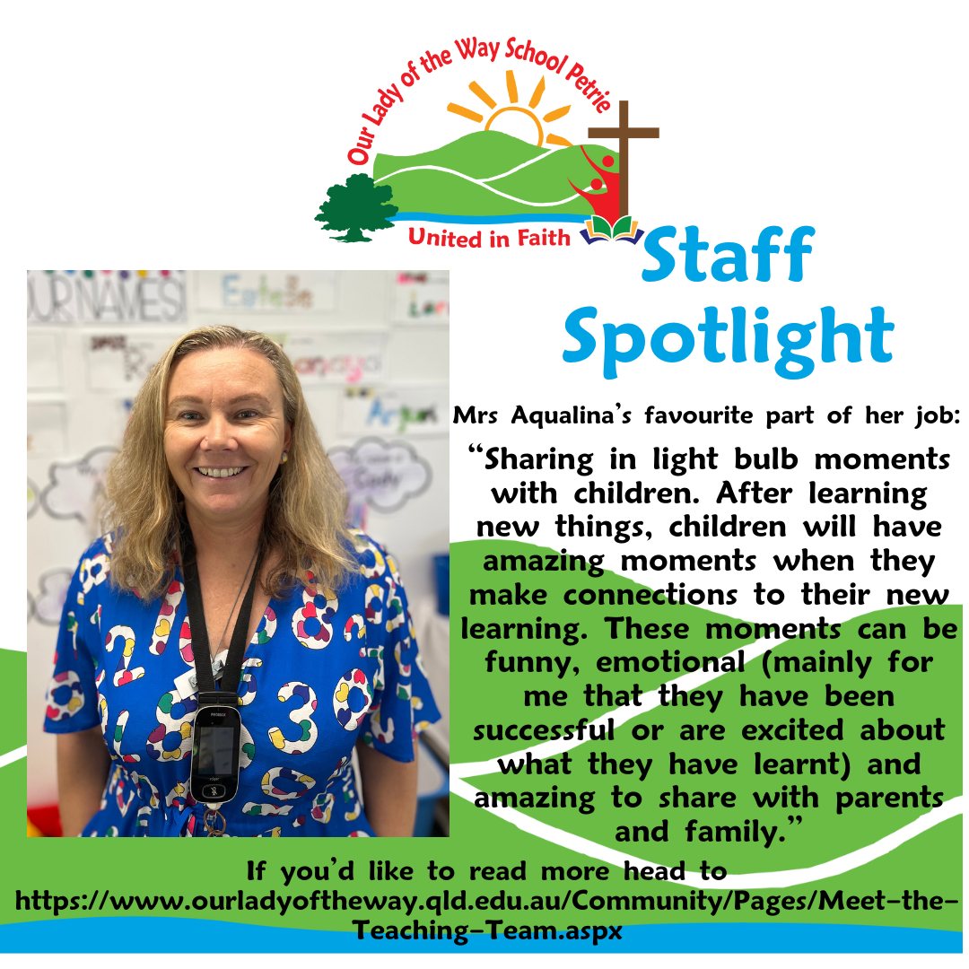 🌟 STAFF SPOTLIGHT! 🌟... - Our Lady of the Way School Petrie | Facebook