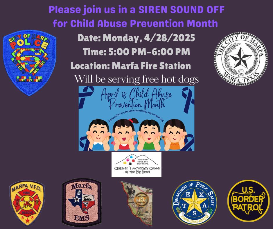 Marfa - ‼ Please Join us for a Siren Sound off for Child Abuse ...