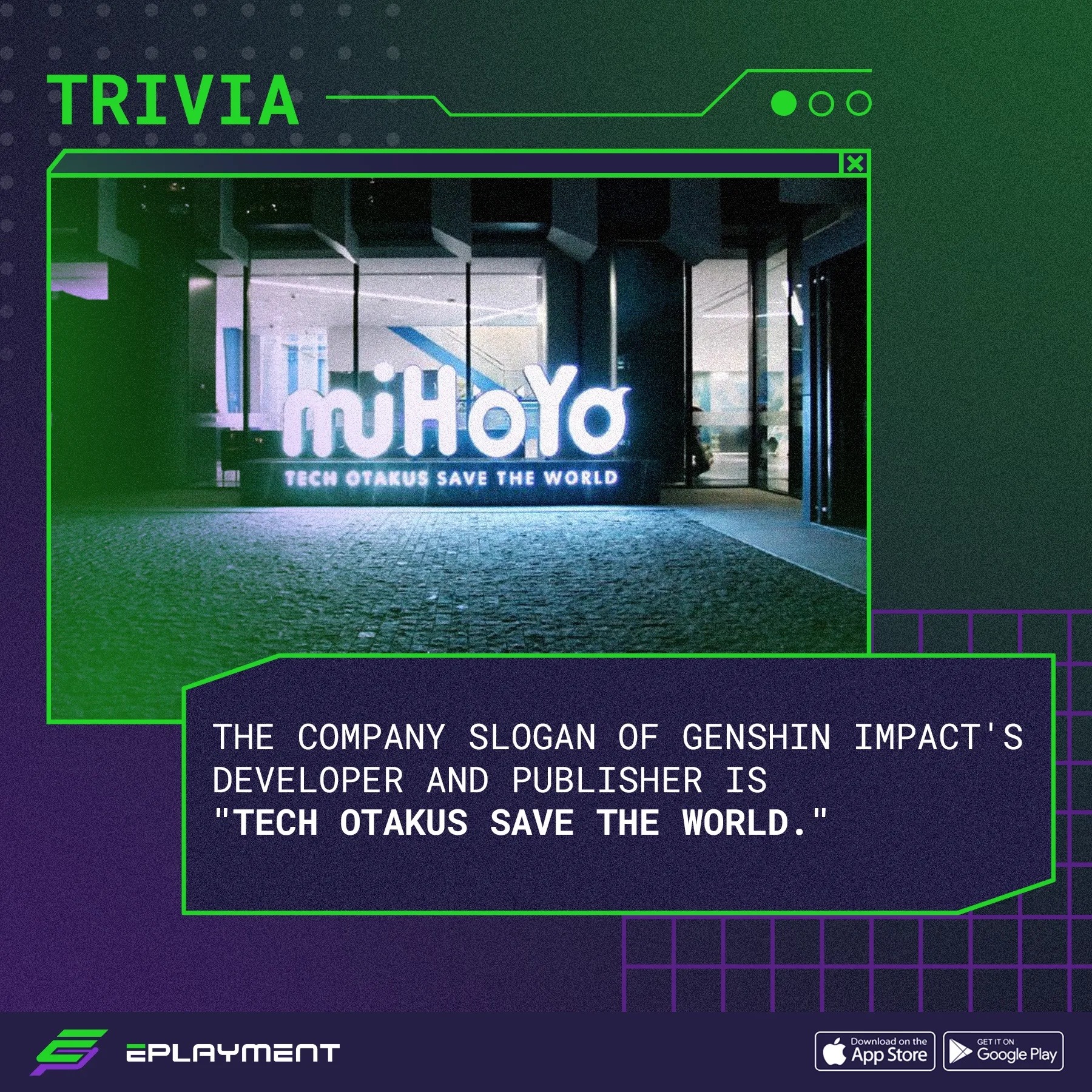Eplayment - “Tech otakus can save the world.” miHoYo, the... | Facebook