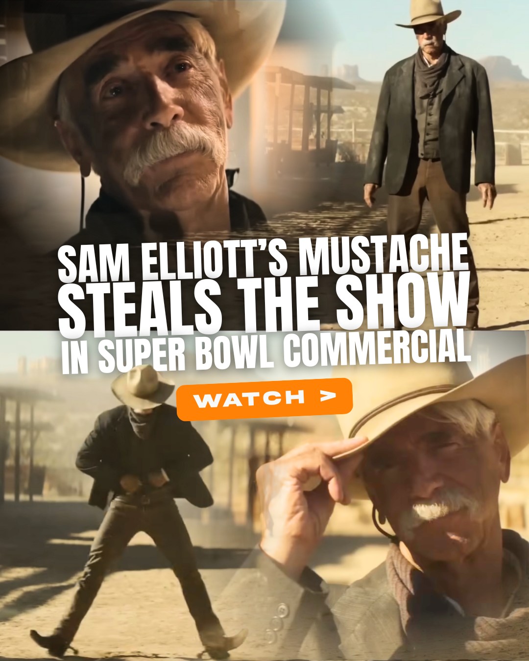 Classic - A few years ago, Sam Elliott starred in a Super Bowl ...