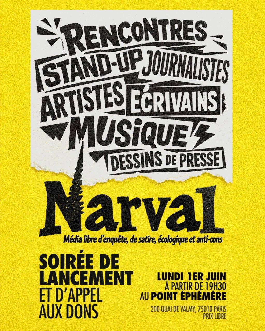 Soirée de lancement de NARVAL: media d'investigations, satirique, écolo et anti-cons