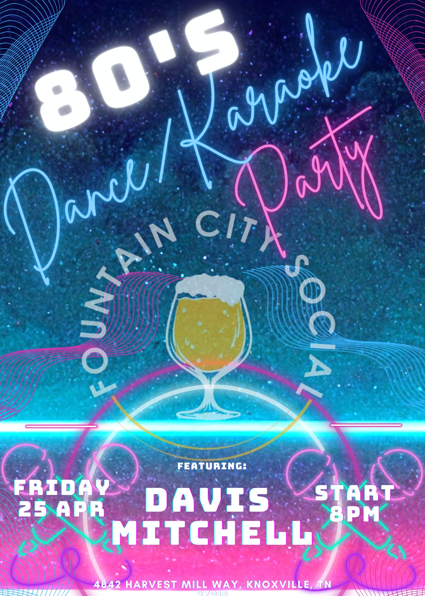 80s night at the Pinnacle on April 26th