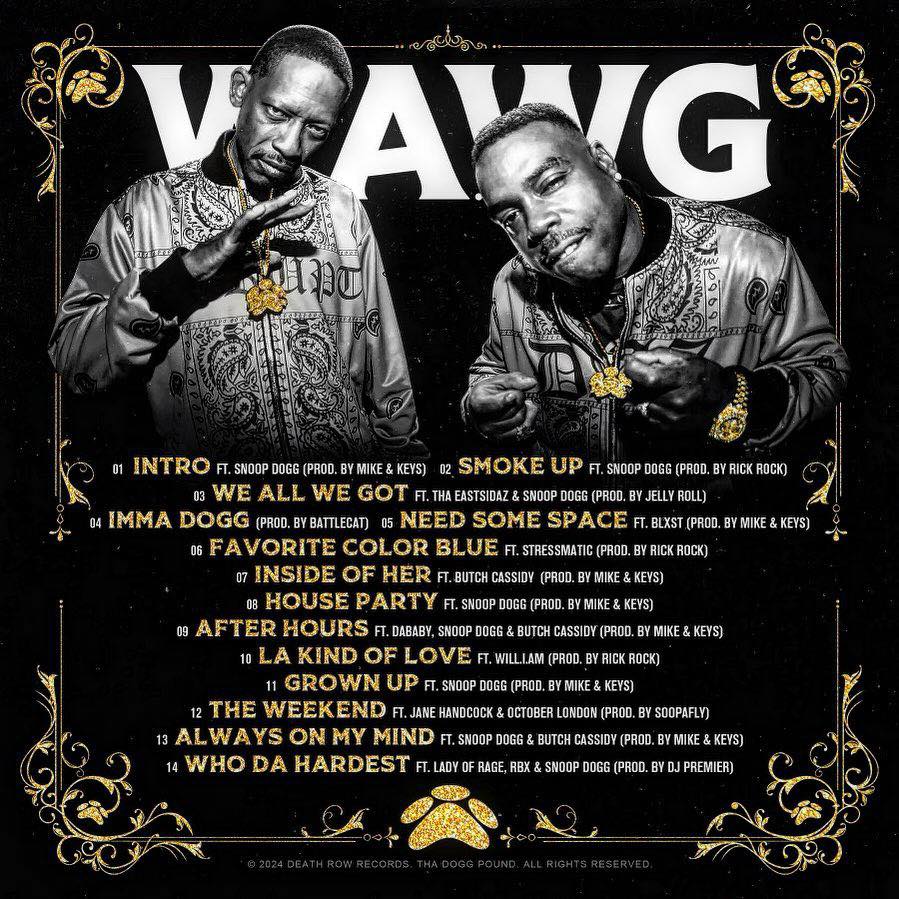 We All We Got” - Tha Dogg Pound, Tha Eastsidaz & Snoop Dogg - full