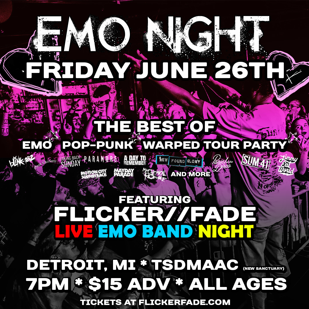 EMO NIGHT ft. Flicker//Fade Live Band Emo Night