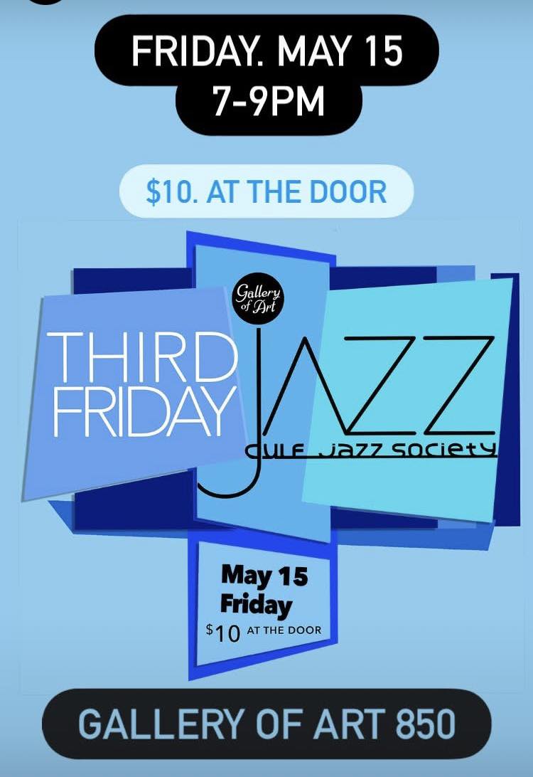 Enjoy Jazz on Friday, May 15 with this list of marvelous musicians