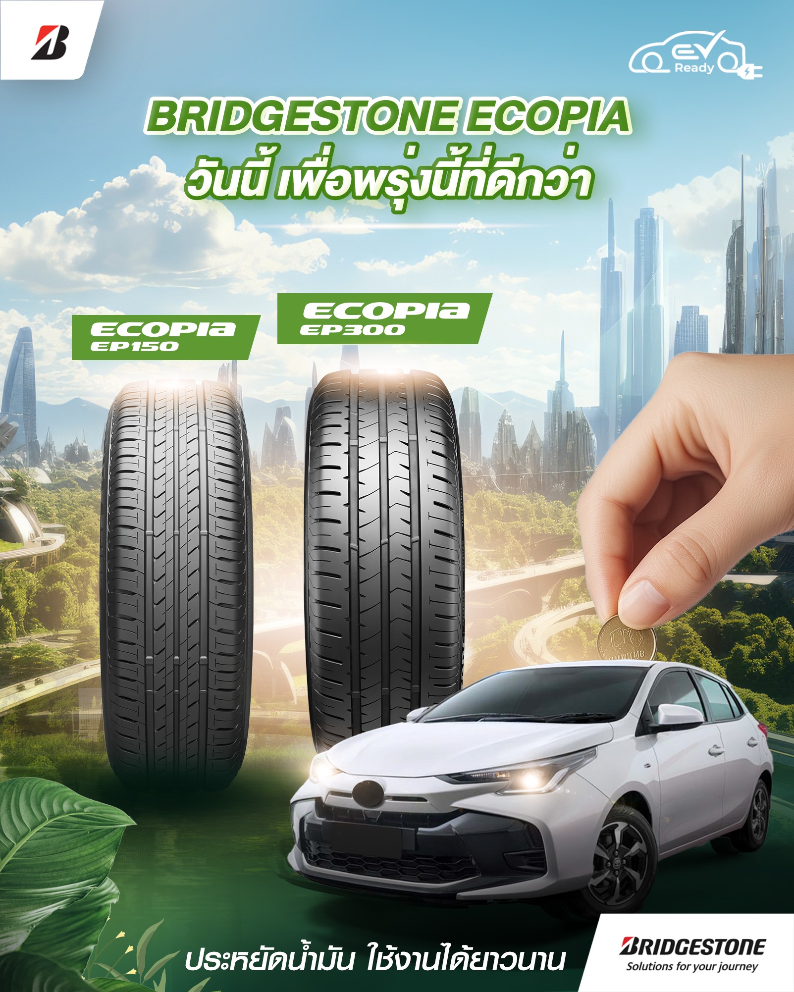 🍃 BRIDGESTONE ECOPIA -... - Bridgestone Thailand