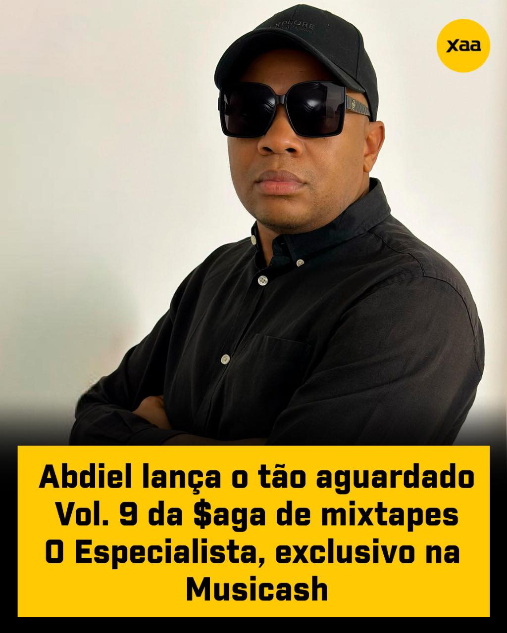 Xé - MÚSICA: Abdiel lança o tão aguardado Vol. 9 da $aga de mixtapes O ...