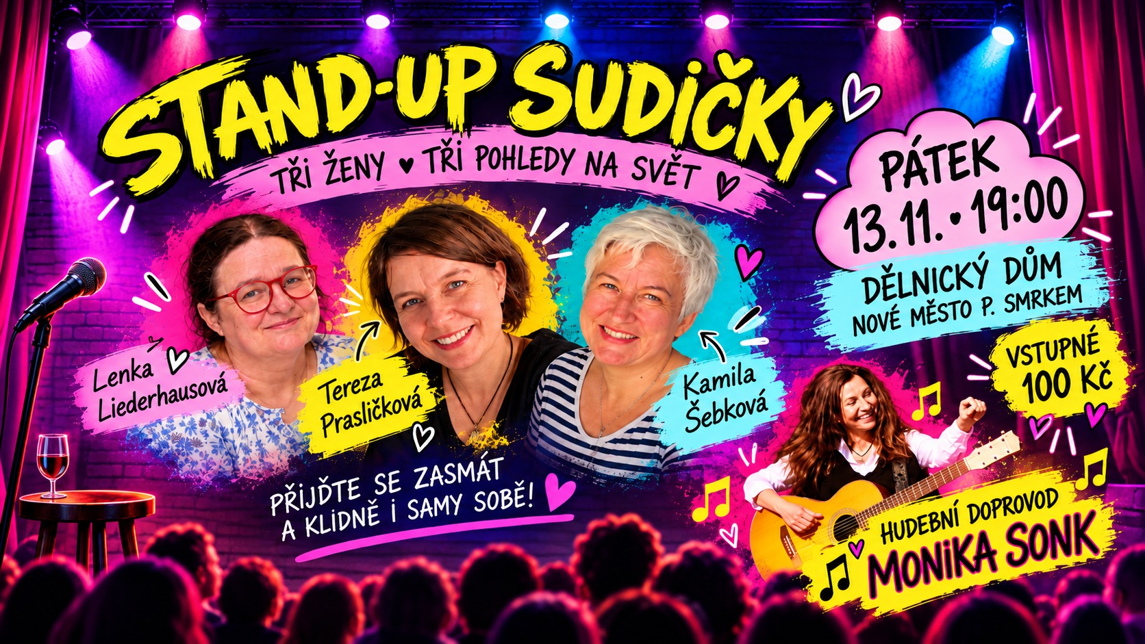 Stand up SUDIČKY, hudební doprovod Monika Sonk