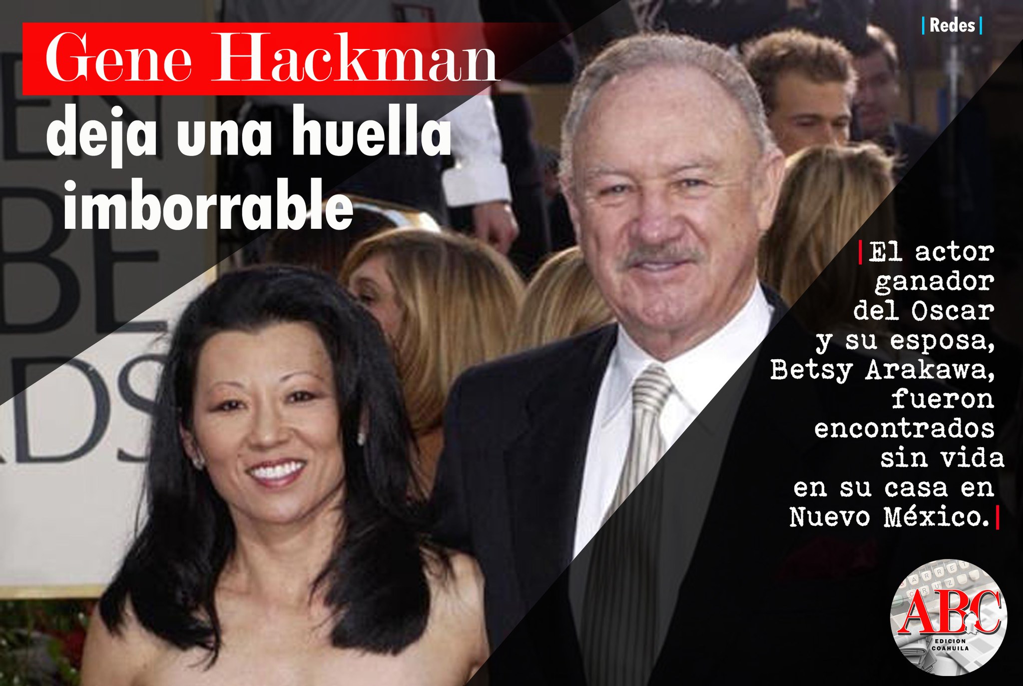 ABC - https://abccoahuila.mx/gene-hackman-deja-una-huella-imborrable ...