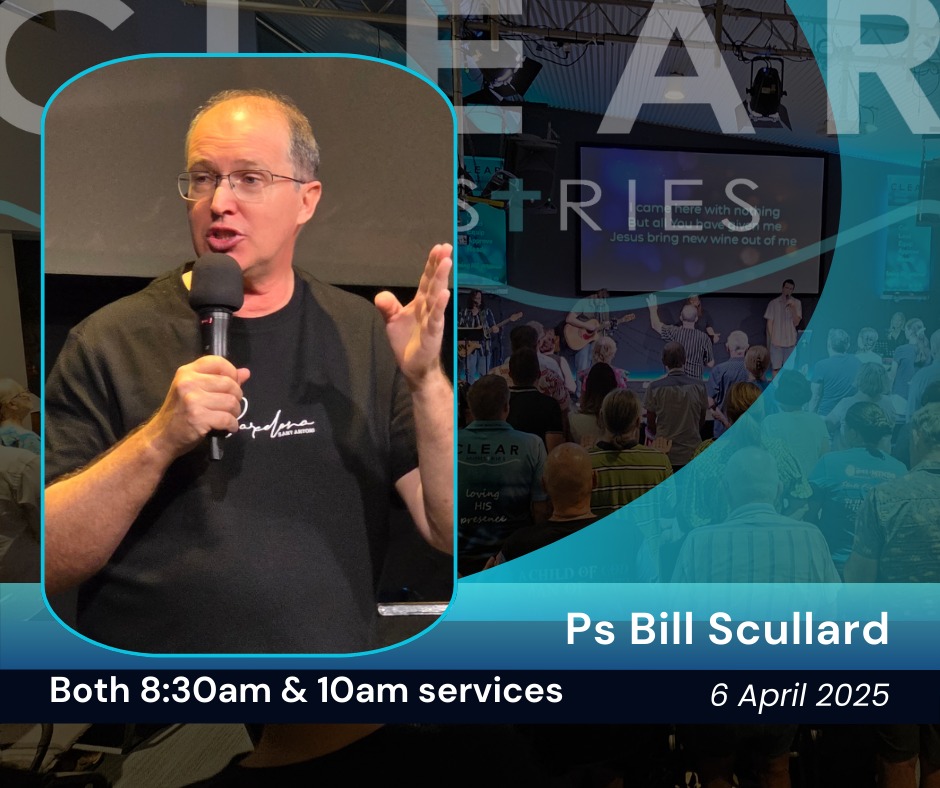 CLEAR Ministries - NEW SERVICE TIMES – STARTING THIS SUNDAY! We’re ...