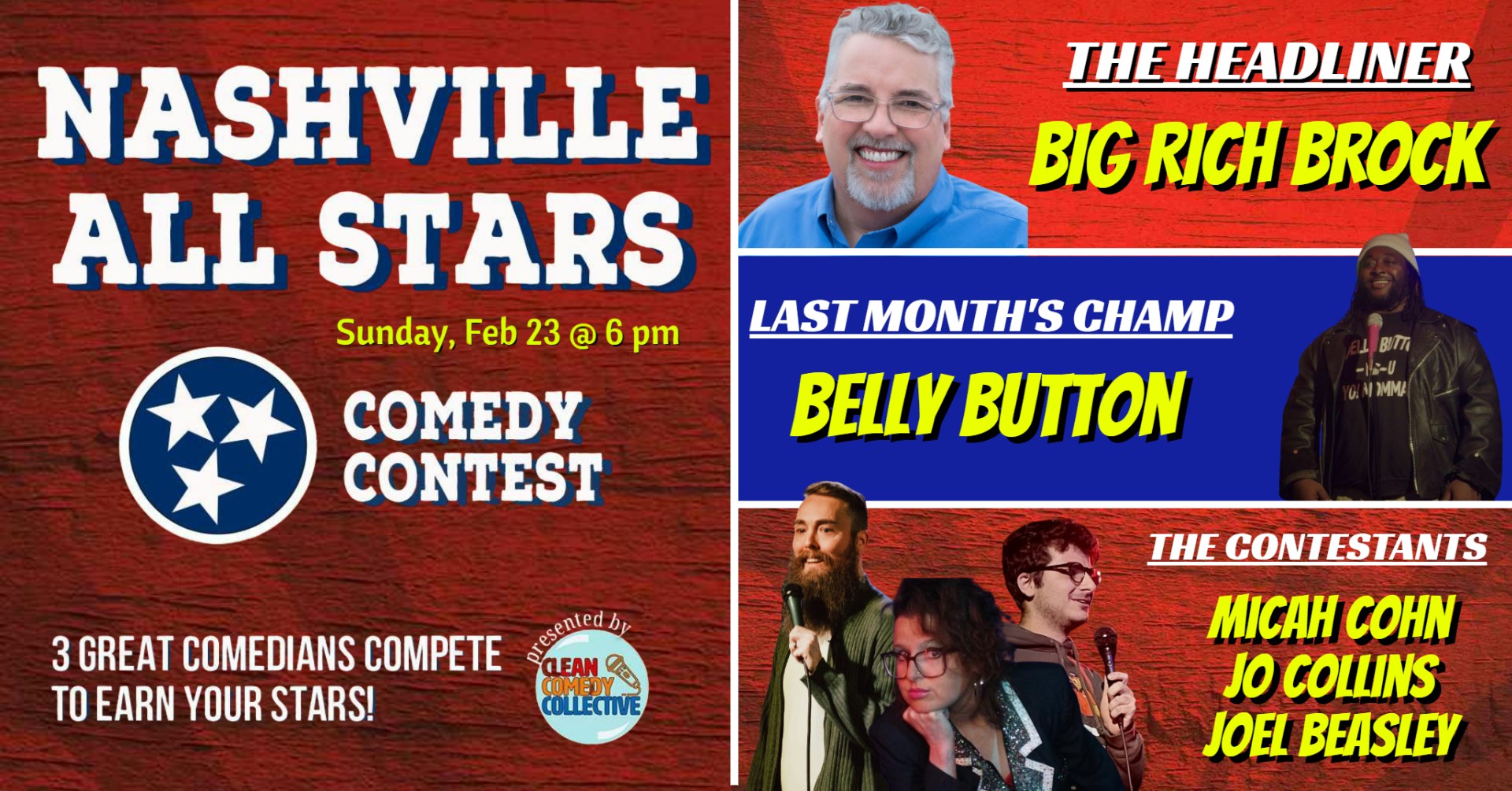 Nashville Allstars Comedy Contest Featuring BIG RICH BROCK!