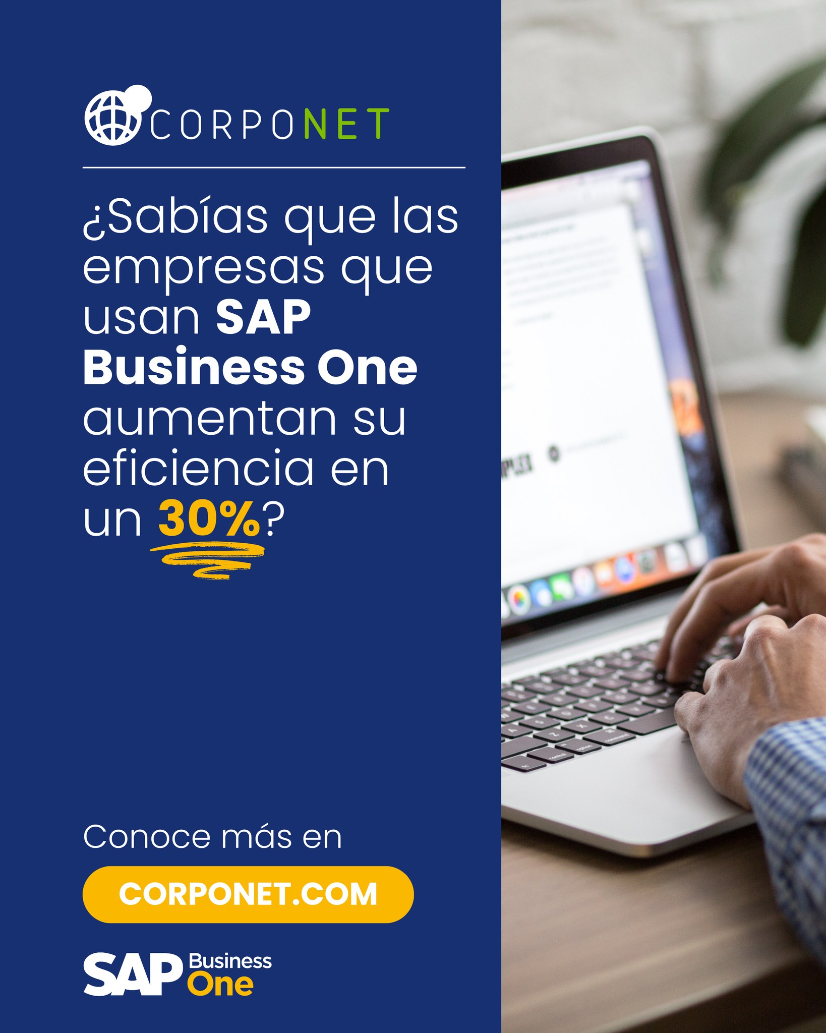 Corponet - ¡Mejora tu eficiencia con SAP Business One! 🚀... | Facebook